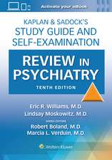 Kaplan & Sadock’s Study Guide and Self-Examination Review in Psychiatry: Print + eBook with Multimedia