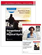 Occupational Therapy for Physical Dysfunction 8e Lippincott Connect International Edition Print Book and Digital Access Card Package