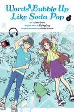 Words Bubble Up Like Soda Pop, Vol. 2 (Manga)