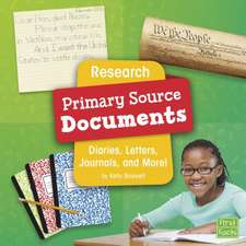 Research Primary Source Documents: Diaries, Letters, Journals, and More!