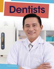 Dentists