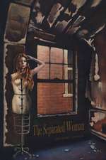 The Separated Woman