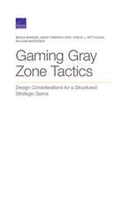 GAMING GRAY ZONE TACTICS DESIPB