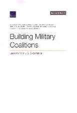 Building Military Coalitions