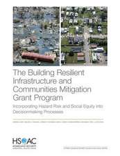 The Building Resilient Infrastructure and Communities Mitigation Grant Program: Incorporating Hazard Risk and Social Equity Into Decisionmaking Proces