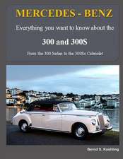 Mercedes-Benz, the 1950s 300, 300s Series