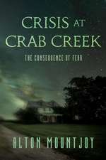 Crisis at Crab Creek