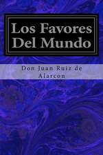 Los Favores del Mundo