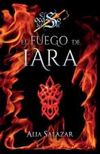 El Fuego de Iara