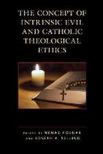 The Concept of Intrinsic Evil and Catholic Theological Ethics