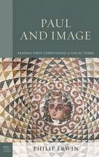 Paul and Image: Reading First Corinthians in Visual Terms
