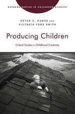 Producing Children: Critical Studies in Childhood Creativity