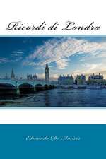 Ricordi Di Londra