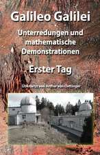 Unterredungen Und Mathematische Demonstrationen. Erster Tag