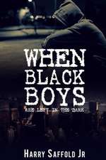 When Black Boys Are Left in the Dark