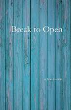 Break to Open