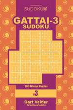 Sudoku Gattai-3 - 200 Normal Puzzles 9x9 (Volume 3)