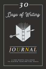 30 Days of Writing Journal