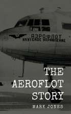 The Aeroflot Story: From Russia with Luck