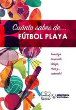 Cuanto Sabes de... Futbol Playa