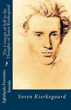 The Concept of Self in the Thoughts of Soren Kierkegaard