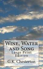 Wine, Water and Song