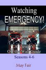 Watching Emergency! Seasons 4-6