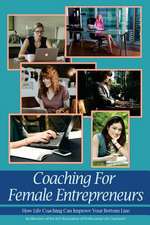 Coaching for Female Entrepreneurs