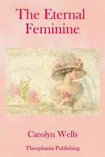 The Eternal Feminine