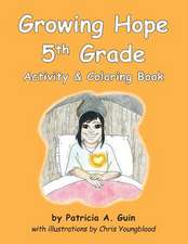 Growing Hope 5th Grade Activity & Coloring Book