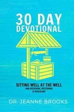 30 Day Devotional