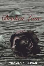 Broken Love