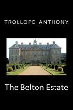 The Belton Estate