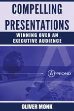 Compelling Presentations