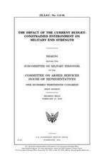 The Impact of the Current Budget-Constrained Environment on Military End Strength