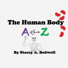 The Human Body A-Z