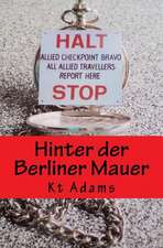 Hinter Der Berliner Mauer