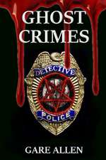 Ghost Crimes