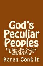 God's Peculiar Peoples