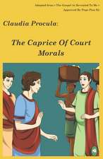 The Caprice of Court Morals