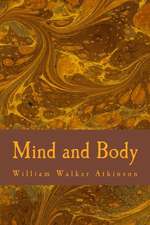 Mind and Body