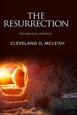 The Resurrection