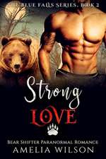 Strong Love