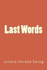 Last Words