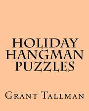 Holiday Hangman Puzzles