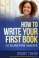 How to Write Your First Book