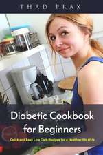 Diabetic Cookbook for Beginners