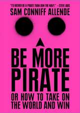 Be More Pirate