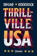 Thrillville, USA