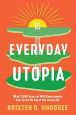 Everyday Utopia